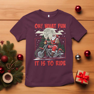 Motorcycle Biker Santa Christmas T Shirt Oh What Fun It is To Ride TS10 Maroon Print Your Wear