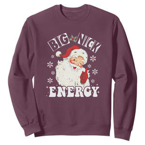 Christmas Santa Sweatshirt Big Nick Energy TS10 Maroon Print Your Wear