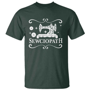 Sewing Lover T Shirt Sewciopath Quilter Gift TS10 Dark Forest Green Print Your Wear