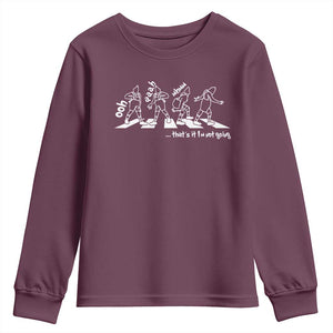 Funny Christmas Grin Youth Sweatshirt Thats It Im Not Going TS10 Maroon Print Your Wear