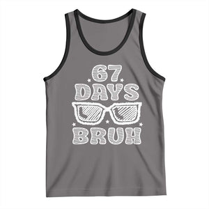 Bruh 67 Days of School Tank Top Funny Six Seven 6 7 Teen Gen Z Alpha Meme Teacher TS10 Deep Heather Black Print Your Wear