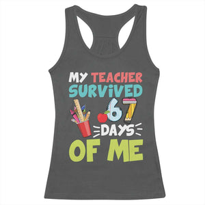 My Teacher Survived 67 Days Of Me Racerback Tank Top Funny Six Seven Teen Gen Z Alpha Meme TS10 Dark Heather Print Your Wear