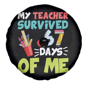 My Teacher Survived 67 Days Of Me Spare Tire Cover Funny Six Seven Teen Gen Z Alpha Meme TS10 Print Your Wear