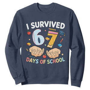 I Survived 67 Days of School Funny Six Seven Meme Sweatshirt TS10 Navy Print Your Wear