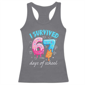 I Survived 67 Days of School Funny Six Seven Meme Racerback Tank Top Baseball Ice Cream Dripping TS10 Charcoal Print Your Wear
