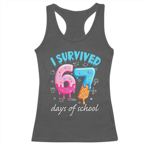 I Survived 67 Days of School Funny Six Seven Meme Racerback Tank Top Baseball Ice Cream Dripping TS10 Dark Heather Print Your Wear