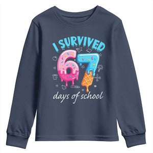 I Survived 67 Days of School Funny Six Seven Meme Youth Sweatshirt Baseball Ice Cream Dripping TS10 Navy Print Your Wear