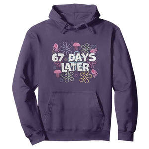 67 Days Later Hoodie Funny Six Seven 6 7 Meme Gen Alpha Slang Teacher Student TS10 Purple Print Your Wear