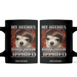 Chihuahua Funny Meme Coffee Mug My Heebies Have Been Jeebied Bootleg TS10 Black Print Your Wear