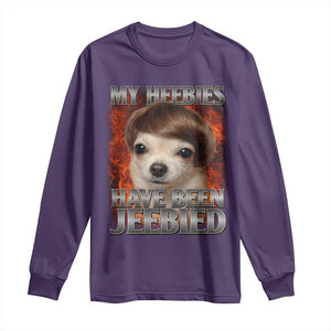 Chihuahua Funny Meme Long Sleeve Shirt My Heebies Have Been Jeebied Bootleg TS10 Purple Print Your Wear