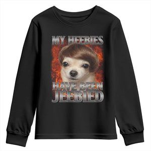 Chihuahua Funny Meme Youth Sweatshirt My Heebies Have Been Jeebied Bootleg TS10 Black Print Your Wear