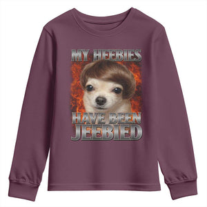 Chihuahua Funny Meme Youth Sweatshirt My Heebies Have Been Jeebied Bootleg TS10 Maroon Print Your Wear