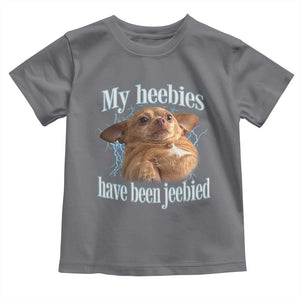 Funny Chihuahua Meme Toddler T Shirt My Heebies Have Been Jeebied Bootleg TS10 Charcoal Print Your Wear