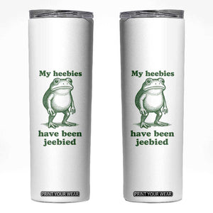 Funny Frog Skinny Tumbler My Heebies Have Been Jeebied Weirdcore Meme TS10 White Print Your Wear