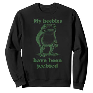 Funny Frog Sweatshirt My Heebies Have Been Jeebied Weirdcore Meme TS10 Black Print Your Wear