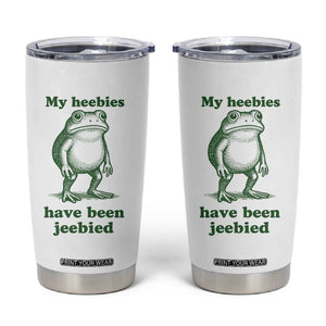 Funny Frog Tumbler Cup My Heebies Have Been Jeebied Weirdcore Meme TS10 White Print Your Wear