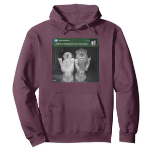 There is Motion at Your Front Door Hoodie Funny Golden Retriever Dog And Lion Motion Meme TS10 Maroon Print Your Wear