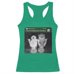 There is Motion at Your Front Door Racerback Tank Top Funny Golden Retriever Dog And Lion Motion Meme TS10 Irish Green Print Your Wear