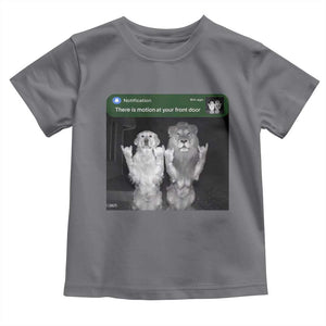 There is Motion at Your Front Door Toddler T Shirt Funny Golden Retriever Dog And Lion Motion Meme TS10 Charcoal Print Your Wear