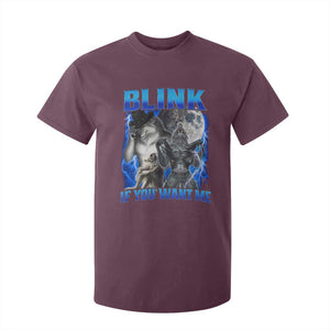 Funny Alpha Wolf Meme T Shirt For Kid Blink If You Want Me Bootleg Cringe Humor TS10 Maroon Print Your Wear