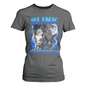 Funny Alpha Wolf Meme T Shirt For Women Blink If You Want Me Bootleg Cringe Humor TS10 Dark Heather Print Your Wear