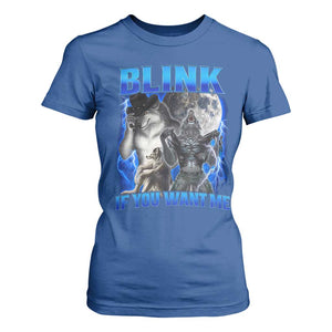 Funny Alpha Wolf Meme T Shirt For Women Blink If You Want Me Bootleg Cringe Humor TS10 Royal Blue Print Your Wear