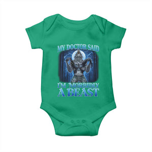 Funny Alpha Wolf Baby Onesie My Doctor Said I'm Morbidly A Beast Meme TS10 Irish Green Print Your Wear
