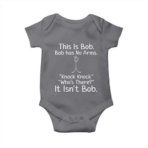 Funny This is Bob Knock Knock Joke Baby Onesie TS10 Charcoal Print Your Wear