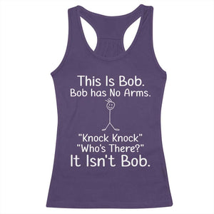 Funny This is Bob Knock Knock Joke Racerback Tank Top TS10 Purple Print Your Wear