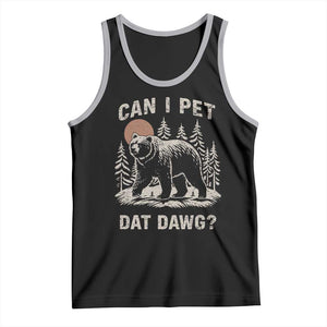 Can I Pet Dat Dawg Tank Top Hiker Animal Lover Funny Bear Outdoors Meme TS10 Black Athletic Heather Print Your Wear