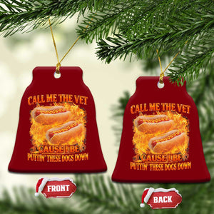 Funny Hard Hot Dog Meme Ceramic Ornament Call Me The Vet Cause I Be Bootleg TS10 Print Your Wear