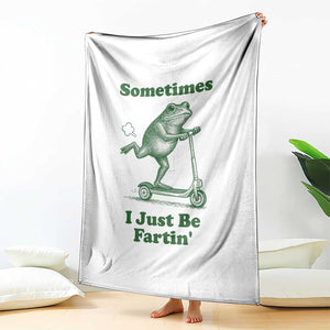 Sometimes I Just Be Fartin Throw Blanket Vintage 90s Funny Frog Meme Unhinged Gag Gift TS10 Print Your Wear