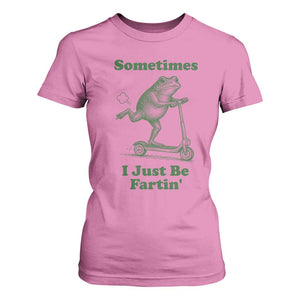 Sometimes I Just Be Fartin T Shirt For Women Vintage 90s Funny Frog Meme Unhinged Gag Gift TS10 Azalea Print Your Wear