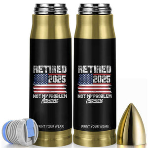 Vintage Retired 2025 Bullet Tumbler Not My Problem Anymore American Flag TS10 Black Print Your Wear