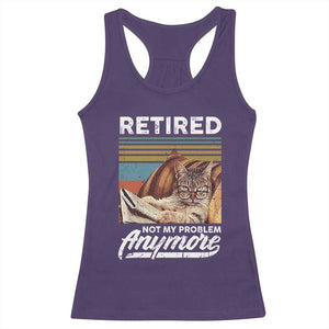 Funny Cat Retired Racerback Tank Top Not My Problem Anymore 90s Vintage Style TS10 Purple Print Your Wear