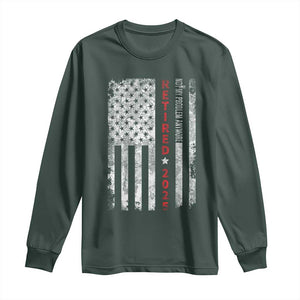 Retired 2025 Long Sleeve Shirt Vintage Old American Flag TS10 Dark Forest Green Print Your Wear