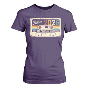 Retired 2025 T Shirt For Women Not My Problem Anymore Retro Cassette TS10 Purple Print Your Wear