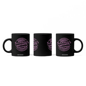 Retired Est 2025 Coffee Mug Not My Problem Anymore Vintage Pink Retirement Gifts TS10 Print Your Wear