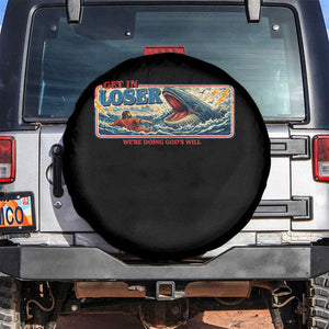 Funny Jonah And The Whale Spare Tire Cover Christian Bible Get in Loser Were Doing Gods Will TS10 No hole Black Print Your Wear