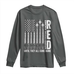 RED Friday Remember Everyone Deployed Long Sleeve Shirt Military American Flag TS10 Dark Heather Print Your Wear