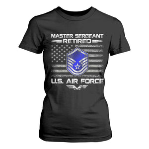 Retired Master Sergeant Of The Air Force Veteran T Shirt For Women Vintage USA Flag Veterans TS10 Black Print Your Wear