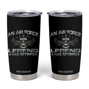 An Air Force Legend Has Retired Tumbler Cup Vintage Camo US Veteran TS10 Black Print Your Wear