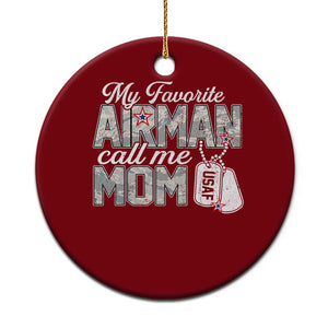 Proud Air Force Family Ceramic Ornament My Favorite Airman Calls Me Mom TS10 1pc Red Print Your Wear