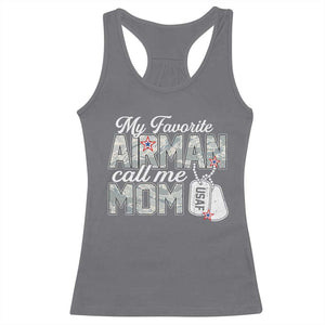 Proud Air Force Family Racerback Tank Top My Favorite Airman Calls Me Mom TS10 Charcoal Print Your Wear
