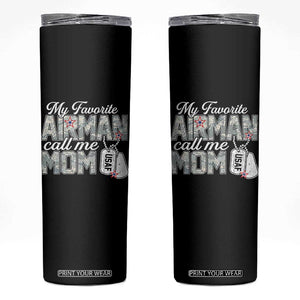 Proud Air Force Family Skinny Tumbler My Favorite Airman Calls Me Mom TS10 Black Print Your Wear