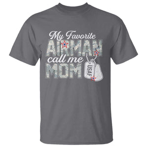 Proud Air Force Family T Shirt My Favorite Airman Calls Me Mom TS10 Charcoal Print Your Wear