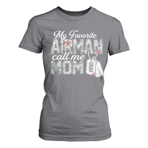 Proud Air Force Family T Shirt For Women My Favorite Airman Calls Me Mom TS10 Charcoal Print Your Wear