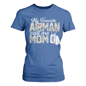 Proud Air Force Family T Shirt For Women My Favorite Airman Calls Me Mom TS10 Royal Blue Print Your Wear