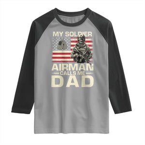 Proud Air Force Dad Raglan Shirt My Soldier Airman Calls Me Dad US Flag TS10 Sport Gray Black Print Your Wear