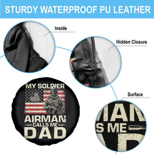 Proud Air Force Dad Spare Tire Cover My Soldier Airman Calls Me Dad US Flag TS10 Print Your Wear